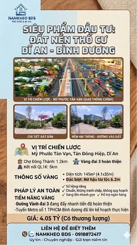 TÍCH SẢN LÔ ĐẤT - ĐÓN ĐẦU HẠ TẦNG METRO VÀ VÀNH ĐAI 3- TÂN ĐÔNG HIỆP DĨ AN 145M2 GIÁ 4.05 TỶ