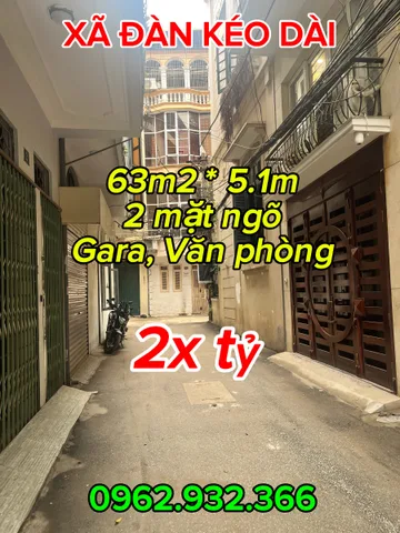 🔻Chỉ >26 tỷ, căn phân lô, Xã Đàn kéo dài, 63m2 * 5.1m, sổ hoa hậu, 2 mặt ngõ, Gara Ô tô