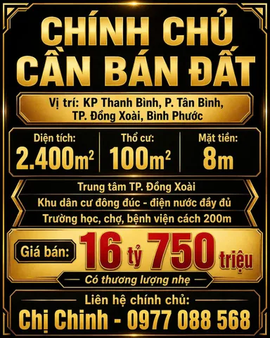 BÁN ĐẤT CHÍNH CHỦ 2400M2 TẠI TP ĐỒNG XOÀI CHỈ 16 TỶ 750 TRIỆU. LH:0977088568.