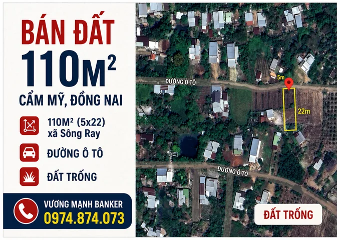BÁN ĐẤT 110M², NGANG 5M, CẨM MỸ, ĐỒNG NAI