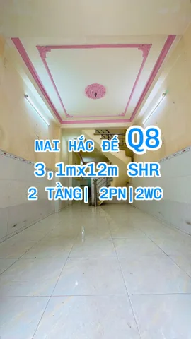 [ MAI HẮC ĐẾ, QUẬN 8 ] NHÀ PHỐ 2 TẦNG ĐÚC BTCT CÁCH ĐƯỜNG CHÍNH 15M, SHR ĐẸP - KHÔNG QUY HOẠCH GIẢI TỎA, KHÔNG LỘ GIỚI