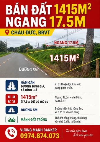 BÁN ĐẤT 1415M², NGANG 17.5M, CHÂU ĐỨC, BRVT