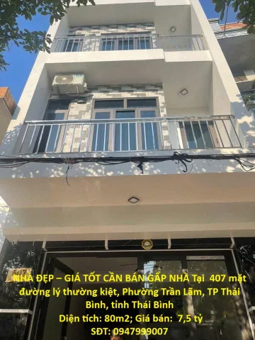 NHÀ ĐẸP – GIÁ TỐT CẦN BÁN GẤP NHÀ Tại Phường Trần Lãm, TP Thái Bình, tỉnh Thái Bình