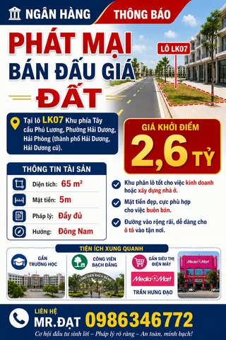 Ngân hàng phát mại bán đấu giá Lô LK07 Khu phía Tây cầu Phú Lương