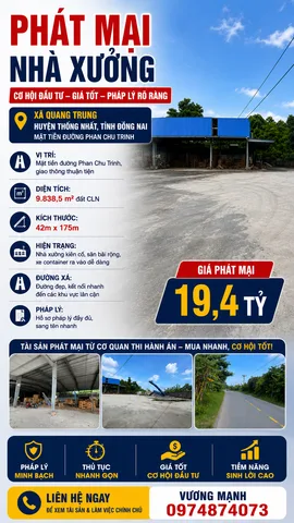 PHÁT MẠI NHÀ XƯỞNG XÃ QUANG TRUNG, HUYỆN THỐNG NHẤT, ĐỒNG NAI