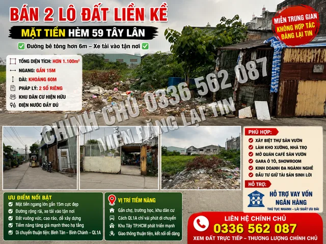 🔥 CHÍNH CHỦ BÁN 2 LÔ ĐẤT LIỀN KỀ – MẶT TIỀN HẺM 59 TÂY LÂN 🔥
🚫 Miễn trung gian – không hợp tác đăng lại tin