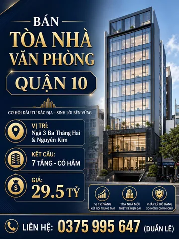 Chính chủ cần bán TÒA NHÀ VĂN PHÒNG TRUNG TÂM QUẬN 10 - MỚI FULL NỘI THẤT