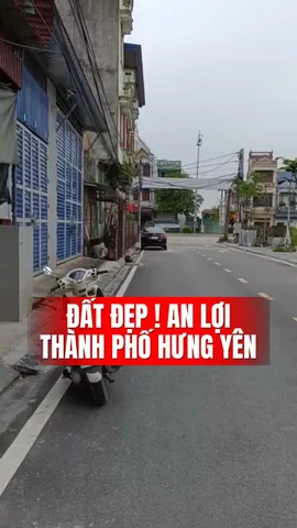 VIP
👑👑👑 ĐẤT ĐẸP! MẶT PHỐ AN LỢI, THÀNH PHỐ HƯNG YÊN