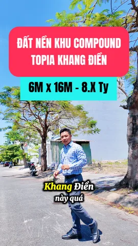 BÁN ĐẤT QUẬN 9 - 96M2 (6x16M) - KHU COMPOUND TOPIA KHANG ĐIỀN VIEW RẠCH THOÁNG MÁT - 8.4 TỶ