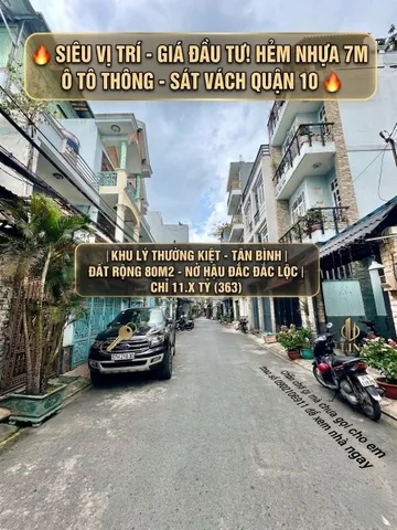 🔥 SIÊU VỊ TRÍ - GIÁ ĐẦU TƯ! HẺM NHỰA 7M Ô TÔ THÔNG - SÁT VÁCH QUẬN 10 🔥

​KHU LÝ THƯỜNG KIỆT - TÂN BÌNH | ĐẤT RỘNG 80M2 - NỞ HẬU ĐẮC LỘC | CHỈ 11.X TỶ (363)

Chần chờ gì mà chưa gọi cho em theo số 0902106911 để xem nhà ngay