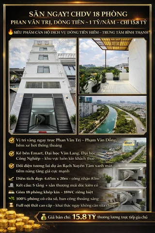 SĂN NGAY! CHDV 18 PHÒNG PHAN VĂN TRỊ, DÒNG TIỀN ~ 1 TỶ/NĂM - CHỈ 15.8 TỶ