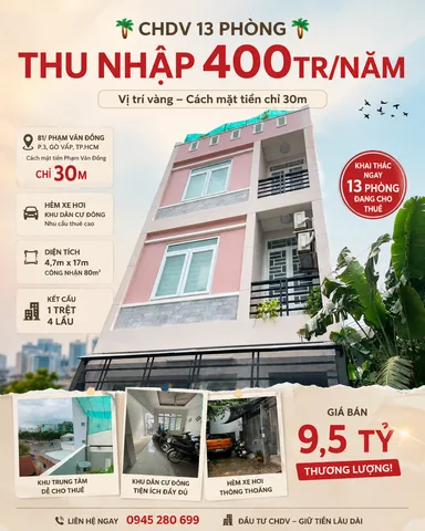 BÁN CHDV 81 PHẠM VẮN ĐỒNG P3 4,7X17 CN 80M2 ĐCT 13P TN 400tr/năm, Cách mặt tiền chỉ 30m, giá 9,5 tỷ TL