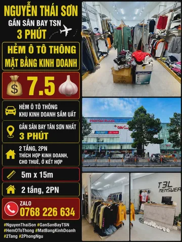 NGUYỄN THÁI SƠN, GẦN SÂN BAY TSN 3 PHÚT, HẺM Ô TÔ THÔNG, MẶT BẰNG KINH DOANH, 2 TẦNG 2PN, 💰7.5🧄, 📱0768 226 634
