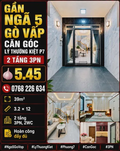 🍀 GẦN NGÃ 5 GÒ VẤP CĂN GÓC LÝ THƯỜNG KIỆT P7 2 TẦNG 3PN 💰5🧄45 TL 📱0768 226 634