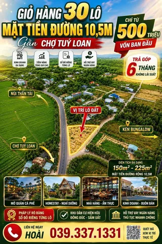 GIỎ HÀNG 30 LÔ MẶT TIỀN ĐƯỜNG NHỰA 10,5M - GẦN CHỢ TUÝ LOAN - GIÁ TỪ 1TY450