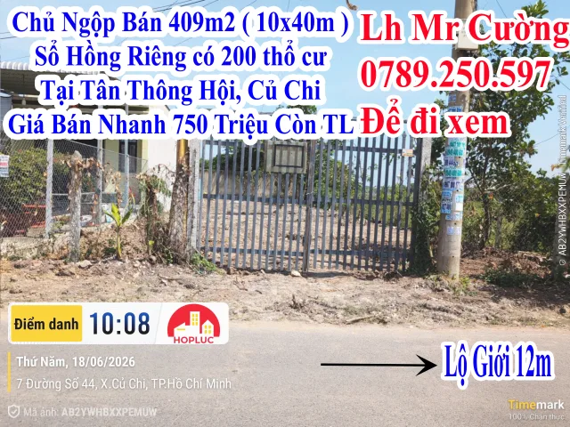 🔥 NGỘP THẬT - BÁN NHANH 409M² ĐẤT CÓ 200 THỔ CƯ  - TÂN THÔNG HỘI, CỦ CHI CHỈ 750 TRIỆU 🔥
