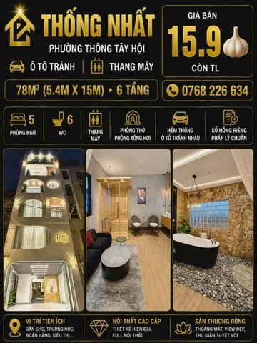 THỐNG NHẤT, PHƯỜNG THÔNG TÂY HỘI. Ô TÔ TRÁNH. THANG MÁY. 78M². 6 TẦNG. 💰15.9🧄 CÒN TL
💰15.9🧄 Còn thương lượng
📱0768 226 634