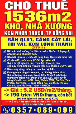 CHO THUÊ 1536m2 KHO, NHÀ XƯỞNG KCN NHƠN TRẠCH, ĐỒNG NAI GẦN QL51, CẢNG CÁT LÁI, LONG THÀNH