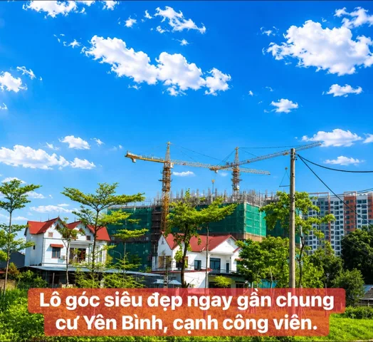 BÁN LÔ GÓC TÁI ĐỊNH CƯ – SÁT DỰ ÁN NEW HORIZON YÊN BÌNH