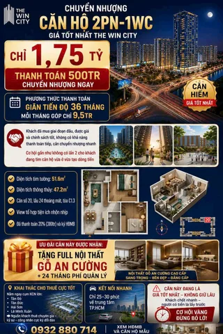 💥CHUYỂN NHƯỢNG CĂN HỘ 2PN-1WC GIÁ TỐT NHẤT THE WIN CITY – Chỉ 1,75TỶ