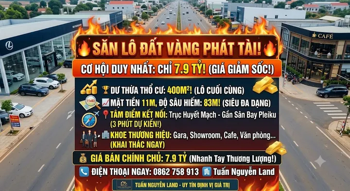 ĐẤT MẶT TIỀN TRƯỜNG CHINH PLEIKU | 11x83M | 400M² THỔ CƯ | QUỸ ĐẤT VÀNG KINH DOANH