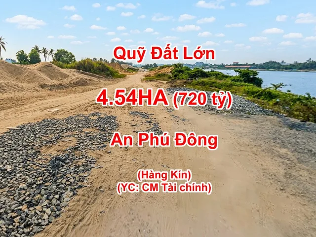 [L2647*] Đất 186x250m mặt tiền sông Sài Gòn Quận 12 – Nhu cầu lớn, giá 7xx tỷ