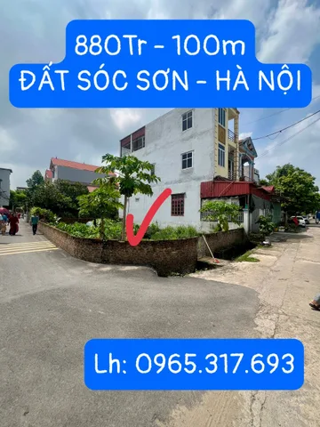 Bán Đất 100m2 có sẵn 100 m2 thổ cư giá 880 triệu tại - Chọn - Thị trấn Sóc Sơn Huyện Sóc Sơn Hà Nội