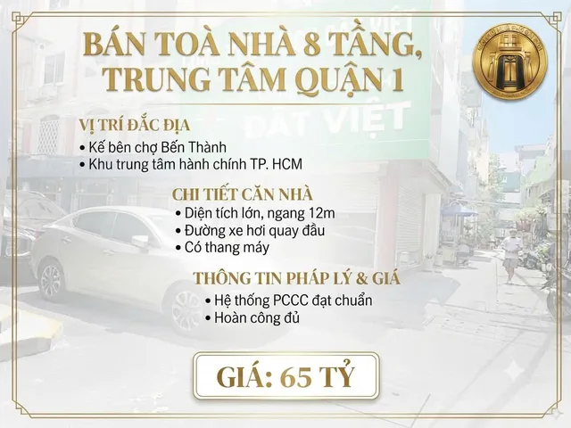 BÁN NHÀ 8 TẦNG, 250M2, KẾ BÊN CHỢ BẾN THÀNH, TT QUẬN 1, CÓ THANG MÁY, PCCC CHUẨN, SHR, HOÀN CÔNG ĐỦ.